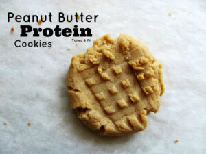 Toned and Fit’s Peanut Butter Protein Cookie Recipe